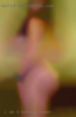 I am 6 ft 250 lb brown mature women hair and eyes.