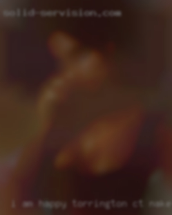 I am happy to join in with a Torrington, CT naked couples.