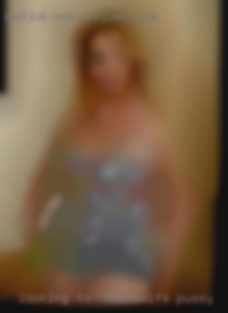 Looking housewife pussy to  meet like-minded folks.