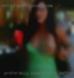 Preferably couple with bi curious Bettsville, Ohio  wife.