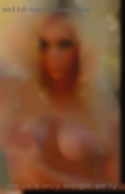 She is a only swinger party hot blonde with  a sexy side!